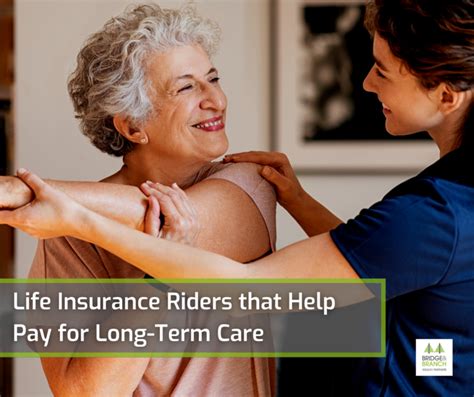 a long-term care rider in a life insurance policy